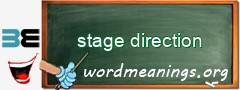 WordMeaning blackboard for stage direction